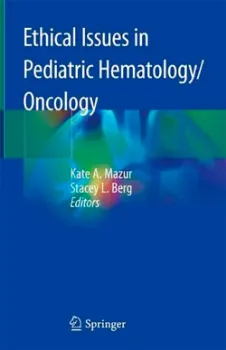 Picture of Book Ethical Issues in Pediatric Hematology/Oncology