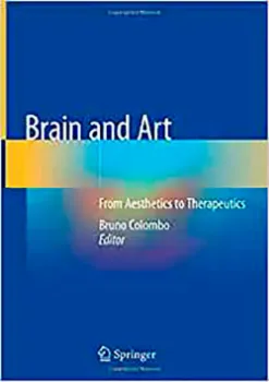 Picture of Book Brain and Art: From Aesthetics to Therapeutics