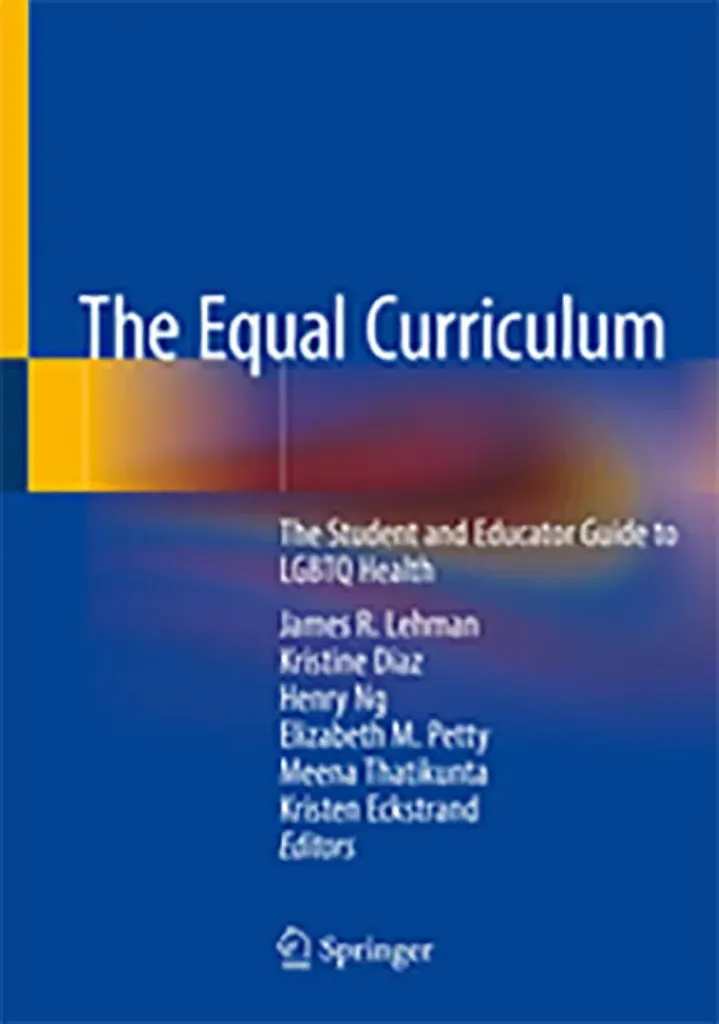 Imagem de The Equal Curriculum: The Student and Educator Guide to LGBTQ Health