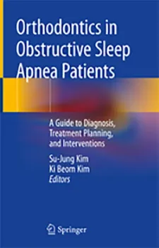Imagem de Orthodontics in Obstructive Sleep Apnea Patients: A Guide to Diagnosis, Treatment Planning, and Interventions
