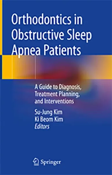 Imagem de Orthodontics in Obstructive Sleep Apnea Patients: A Guide to Diagnosis, Treatment Planning, and Interventions