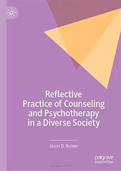 Imagem de Reflective Practice of Counseling and Psychotherapy in a Diverse Society