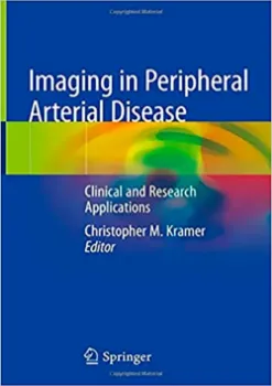 Picture of Book Imaging in Peripheral Arterial Disease: Clinical and Research Applications