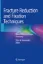 Picture of Book Fracture Reduction and Fixation Techniques: Spine-Pelvis and Lower Extremity
