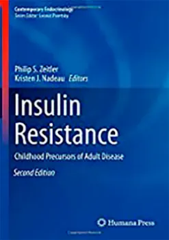 Picture of Book Insulin Resistance: Childhood Precursors of Adult Disease