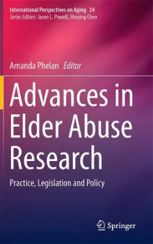 Picture of Book Advances in Elder Abuse Research: Practice, Legislation and Policy