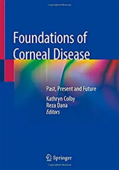 Picture of Book Foundations of Corneal Disease: Past, Present and Future
