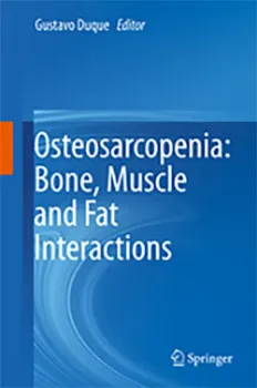 Picture of Book Osteosarcopenia: Bone, Muscle and Fat Interactions