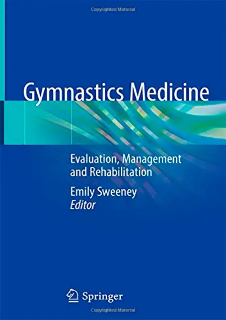 Imagem de Gymnastics Medicine: Evaluation, Management and Rehabilitation