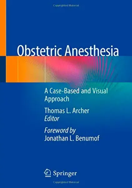 Imagem de Obstetric Anesthesia A Case-Based and Visual Approach