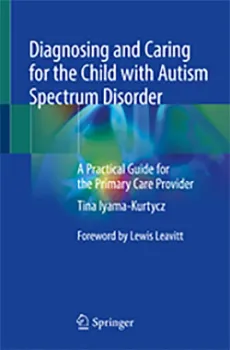 Imagem de Diagnosing and Caring for the Child with Autism Spectrum Disorder: A Practical Guide for the Primary Care Provider