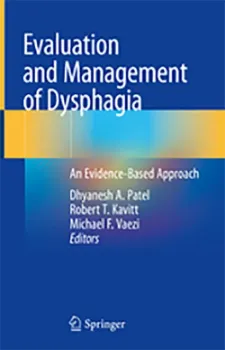 Picture of Book Evaluation and Management of Dysphagia: An Evidence-Based Approach