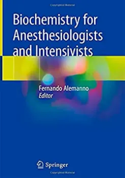Picture of Book Biochemistry for Anesthesiologists and Intensivists