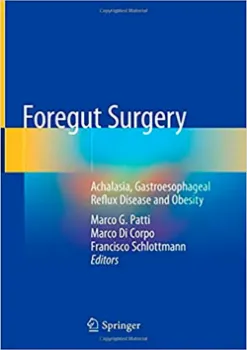 Picture of Book Foregut Surgery: Foregut Surgery Achalasia, Gastroesophageal Reflux Disease and Obesity