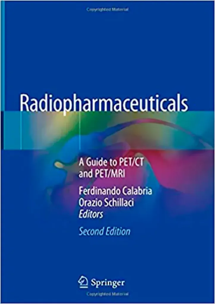 Imagem de Radiopharmaceuticals: A Guide to PET/CT and PET/MRI