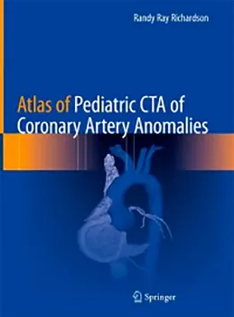 Imagem de Atlas of Pediatric CTA of Coronary Artery Anomalies