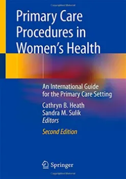 Picture of Book Primary Care Procedures in Women's Health: An International Guide for the Primary Care Setting