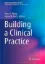 Imagem de Building a Clinical Practice