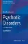 Picture of Book Psychotic Disorders: A Practical Guide
