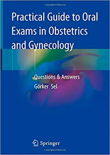 Imagem de Practical Guide to Oral Exams in Obstetrics and Gynecology: Questions & Answers