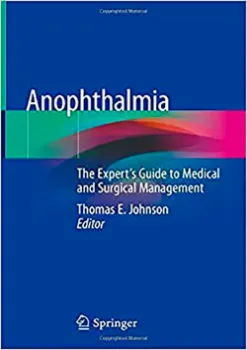 Imagem de Anophthalmia: The Expert's Guide to Medical and Surgical Management