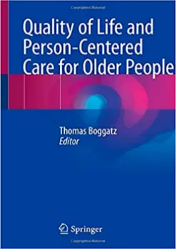 Picture of Book Quality of Life and Person-Centered Care for Older People