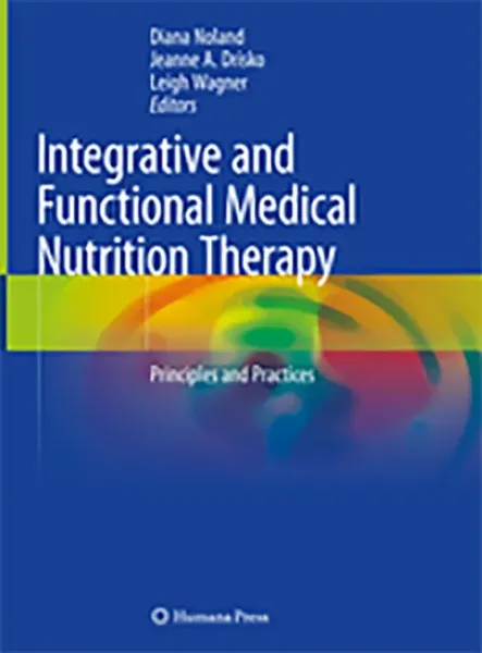 Imagem de Integrative and Functional Medical Nutrition Therapy: Principles and Practices