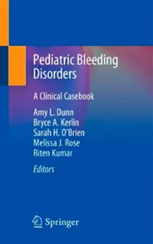 Picture of Book Pediatric Bleeding Disorders: A Clinical Casebook