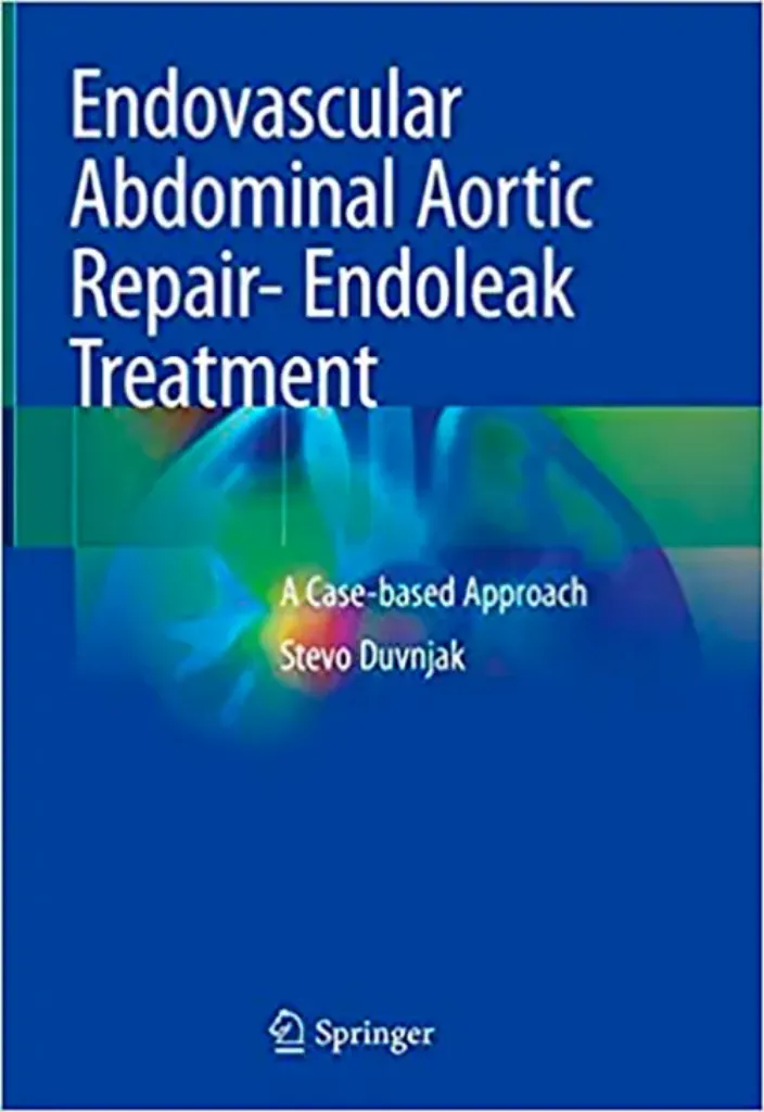 Imagem de Endovascular Abdominal Aortic Repair- Endoleak Treatment: A Case-Based Approach