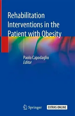Picture of Book Rehabilitation Interventions in the Patient with Obesity