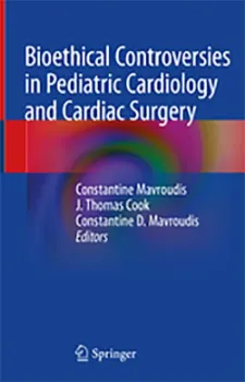Picture of Book Bioethical Controversies in Pediatric Cardiology and Cardiac Surgery