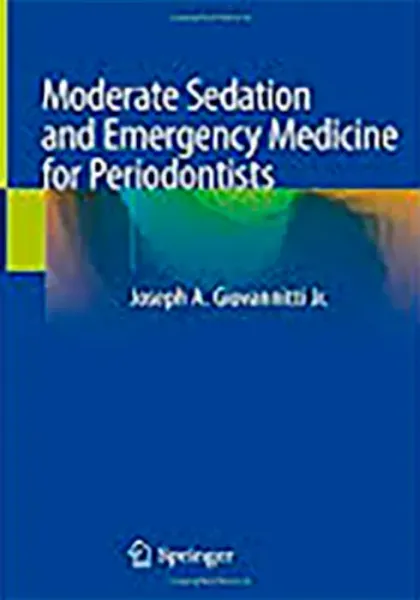 Imagem de Moderate Sedation and Emergency Medicine for Periodontists