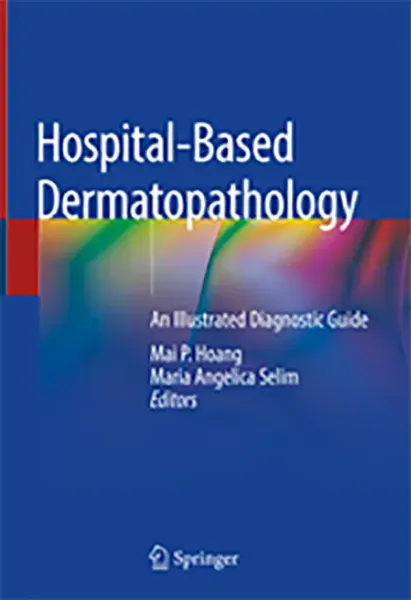 Imagem de Hospital-Based Dermatopathology: An Illustrated Diagnostic Guide