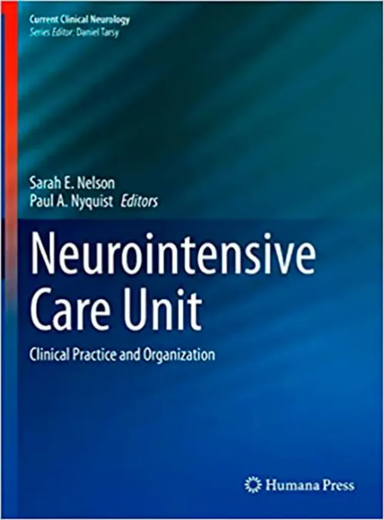 Imagem de Neurointensive Care Unit: Clinical Practice and Organization
