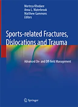 Imagem de Sports-Related Fractures, Dislocations and Trauma: Advanced On- and Off-Field Management