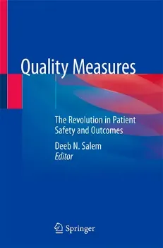 Imagem de Quality Measures: The Revolution in Patient Safety and Outcomes
