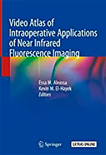 Imagem de Video Atlas of Intraoperative Applications of Near Infrared Fluorescence Imaging