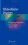 Imagem de White Matter Diseases: An Update for Neurologists