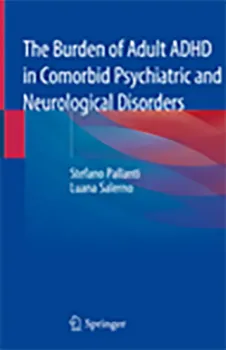Picture of Book The Burden of Adult ADHD in Comorbid Psychiatric and Neurological Disorders