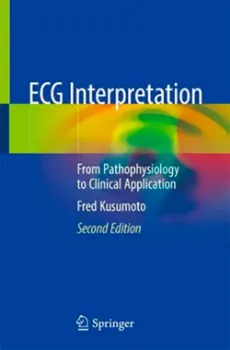 Picture of Book ECG Interpretation: From Pathophysiology to Clinical Application