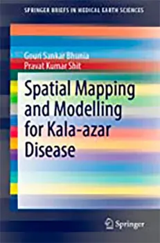 Picture of Book Spatial Mapping and Modelling for Kala-Azar Disease