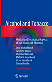 Imagem de Alcohol and Tobacco: Medical and Sociological Aspects of Use, Abuse and Addiction