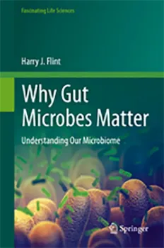 Picture of Book Why Gut Microbes Matter: Understanding Our Microbiome