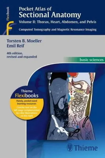 Imagem de Pocket Atlas of Sectional Anatomy: Thorax, Heart, Abdomen And Pelvis: Computed Tomography Vol. 2