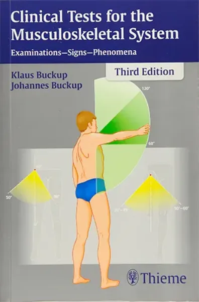 Imagem de Clinical Tests for the Musculoskeletal System: Examinations - Signs - Phenomena
