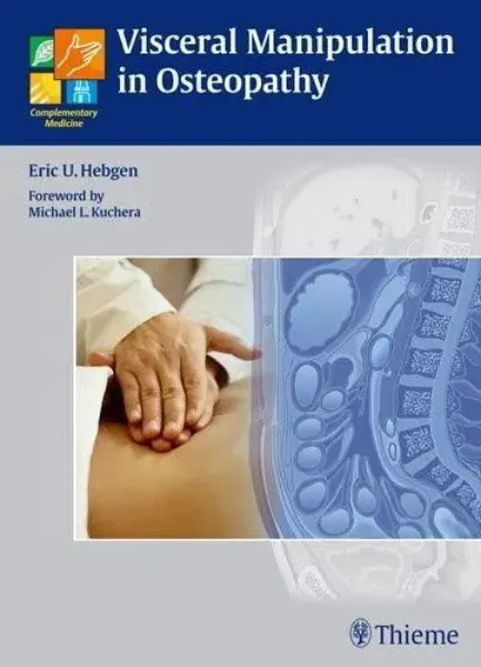 Imagem de Visceral Manipulation in Osteopathy: A Practical Handbook