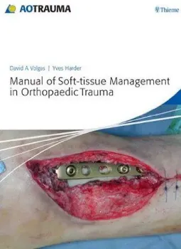 Picture of Book Manual Soft Tissue Management Orthopaedic Trauma