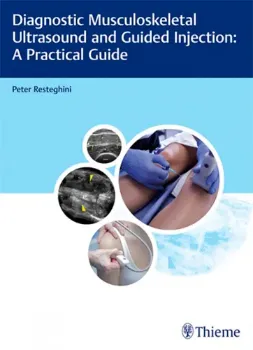 Picture of Book Diagnostic Musculoskeletal Ultrasound and Guided Injection: A Practical Guide
