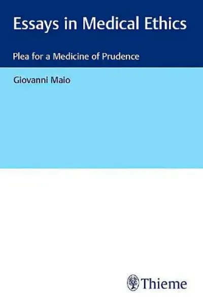Imagem de Essays in Medical Ethics: Plea for a Medicine of Prudence