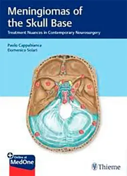 Picture of Book Meningiomas of the Skull Base: Treatment Nuances in Contemporary Neurosurgery